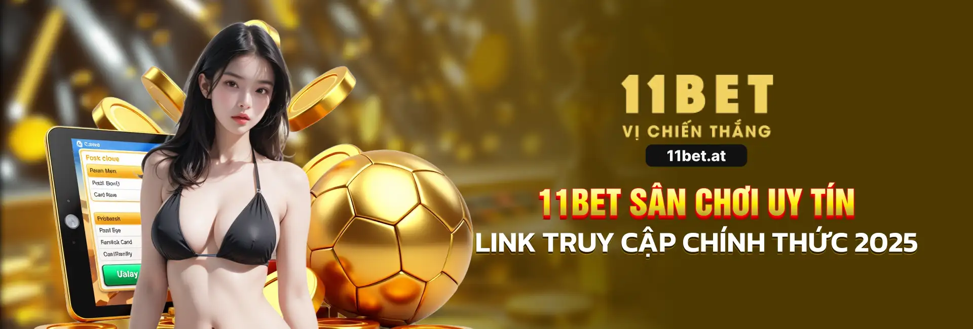 Banner 11bet sân chơi chính thức 2025