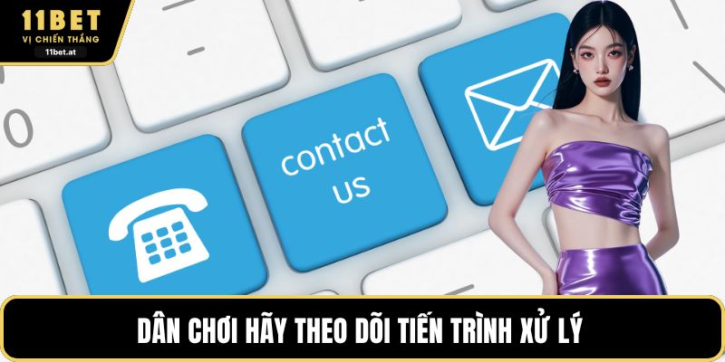 Dân chơi hãy theo dõi tiến trình xử lý 