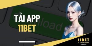 Tải app 11BET